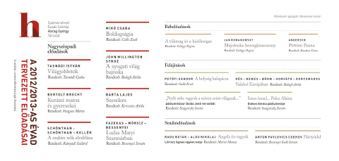 a 2012/2013-as évad tervezett előadásai